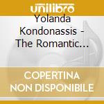 Yolanda Kondonassis - The Romantic Harp cd musicale