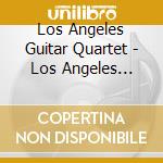 Los Angeles Guitar Quartet - Los Angeles Guitar Quartet-latin (Sacd) cd