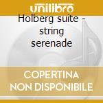Holberg suite - string serenade cd