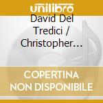 David Del Tredici / Christopher Theofanidis / Leonard Bernstein - Paul Revere's Ride / The Here And Now / Lamentation From Jeremiah cd