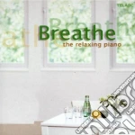 Breathe - The Relaxing Piano cd