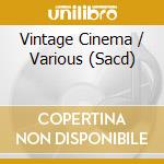 Vintage Cinema / Various (Sacd) cd