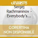 Sergej Rachmaninov - Everybody's Rachmaninov (2 Cd) / Various cd