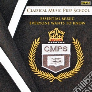 Classical Prep School - Classical Prep School cd musicale di Classical Prep School