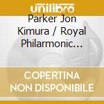 Parker Jon Kimura / Royal Philarmonic Orchestra / Previn Andre - Tchaikovsky: Concerto Per Piano N. 1 / Prokofiev: Concerto Per Piano N. 3
