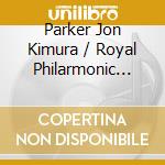 Parker Jon Kimura / Royal Philarmonic Orchestra / Previn Andre - Tchaikovsky: Concerto Per Piano N. 1 / Prokofiev: Concerto Per Piano N. 3 cd