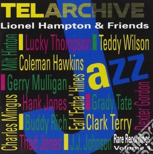 Lionel Hampton - Lionel Hampton And Friends cd musicale di ARTISTI VARI
