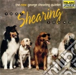 George Shearing - That Shearing Sound cd