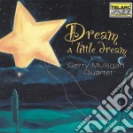 Gerry Mulligan - Dream A Little Dream