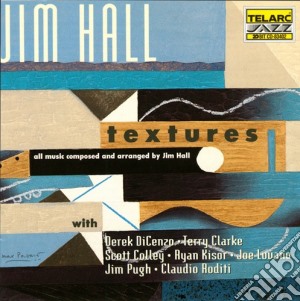 Jim Hall - Textures cd musicale di Jimi Hall