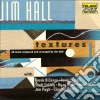 Jim Hall - Textures cd
