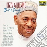 Dizzy Gillespie - Bird Songs cd