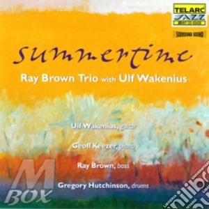 Ray Brown - Summertime cd musicale di BROWN RAY TRIO