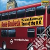 Dave Brubeck - The 40th Anniversary Tour Of The U.k. cd