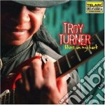 Troy Turner - Blues On My Back