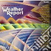 Celebrating The Music Of Weather Report cd