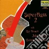 Ray Brown - Superbass 2 cd