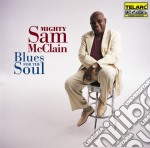 Mighty Sam Mcclain - Blues For The Soul