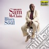 Mighty Sam Mcclain - Blues For The Soul cd