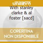 With stanley clarke & al foster [sacd] cd musicale di TYNER MCCOY