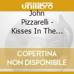 John Pizzarelli - Kisses In The Rain cd