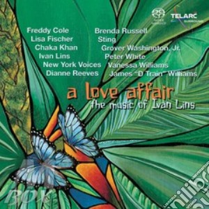 Love Affair (A) - The Music Of Ivan Lins (Sacd) cd musicale di A LOVE AFFAIR