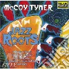 Mccoy Tyner - Jazz Roots cd