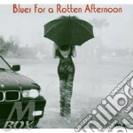Blues For A Rotten Afternoon cd