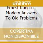 Ernest Ranglin - Modern Answers To Old Problems cd musicale di RANGLIN ERNEST