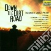 Down The Dirt Road - Songs Of Charley Patton cd