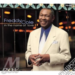 In the name of love cd musicale di Freddy Cole
