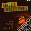 Charlie Musselwhite - One Night In America cd