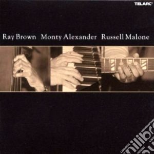 Ray Brown Monty Alexander Russell Malone cd musicale di Ray/alexander Brown