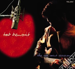 Tab Benoit - The Sea Saint Sessions cd musicale di Tab Benoit