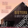 Sisters And Brothers cd