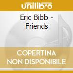 Eric Bibb - Friends cd