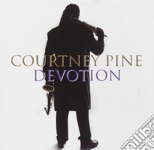 Courtney Pine - Devotion cd musicale di PINE COURTNEY