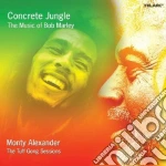 Monty Alexander - Concrete Jungle: The Music Of Bob Marley cd
