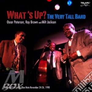 Oscar Peterson - What's Up? The Very Tall Band cd musicale di Oscar Peterson