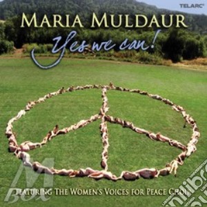 Maria Muldaur - Yes We Can! cd musicale di Maria Muldaur