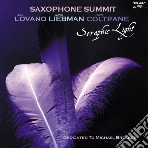 Saxophone Summit - Seraphic Light cd musicale di Summit Saxophone