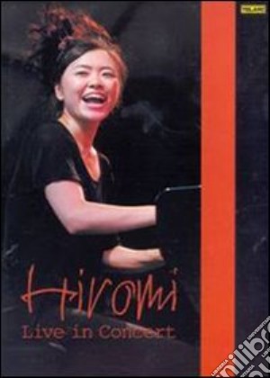 (Music Dvd) Hiromi - Live In Concert cd musicale