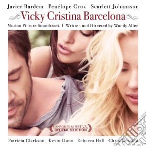 Vicky Cristina Barcelona / O.S.T. cd musicale di ARTISTI VARI