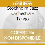 Stockholm Jazz Orchestra - Tango cd