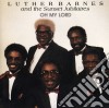 Luther Barnes & The Sunset Jubilaires - Oh My Lord cd