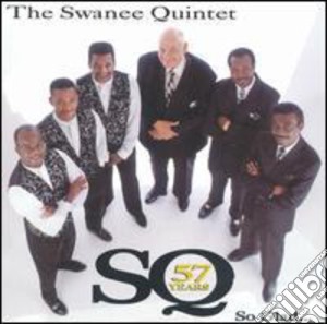 Swanee Quintet (The) - So Glad cd musicale di Swanee Quintet
