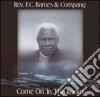 Rev F.C. Barnes - Come On In The Room cd