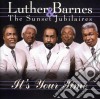 Luther & The Sunset Jubilaires - It's Your Time cd