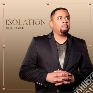Byron Cage - Isolation cd musicale