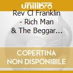 Rev Cl Franklin - Rich Man & The Beggar / There Is Danger In A Crowd cd